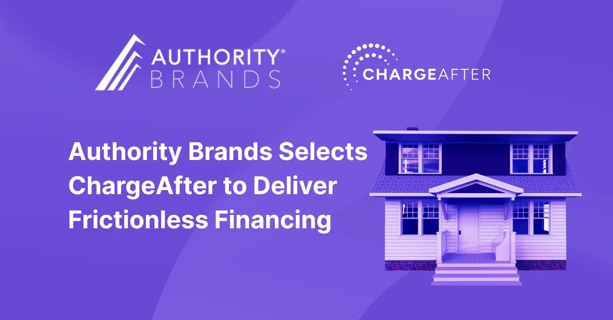 Authority Brands Taps ChargeAfter to Power BuyFin, Enabling Frictionless Financing for Homeowners