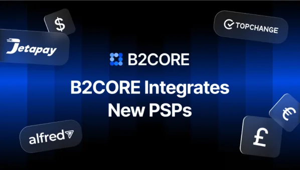 B2BROKER Integrates AlfredPay, TopChange Pay, and JetaPay into B2CORE to Expand Global Payment Capabilities