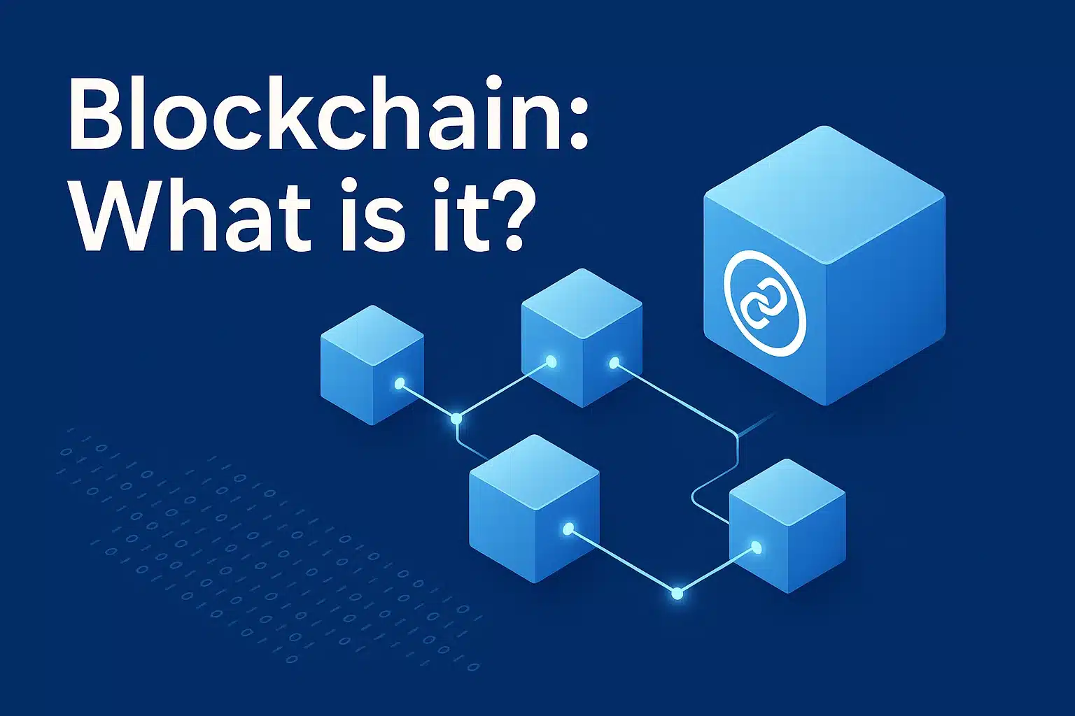 What is Blockchain?